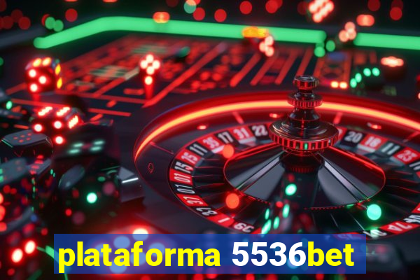 plataforma 5536bet